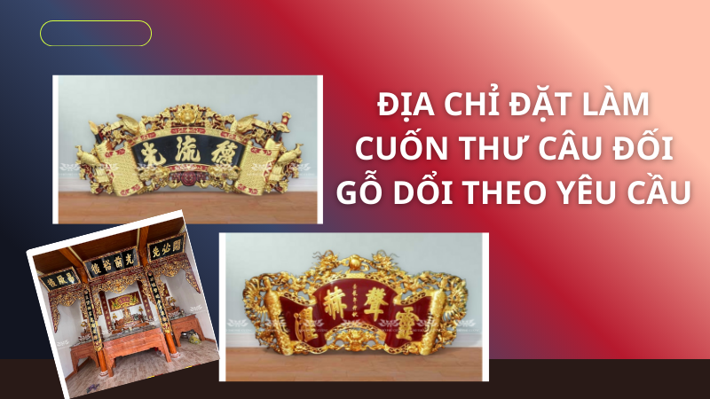 Dia chi dat lam cuon thu cau doi go doi theo yeu cau dep gia tot