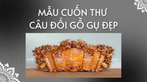 Mau Cuon Thu Cau Doi Go Gu Dep Net Van Hoa Tho Cung Viet