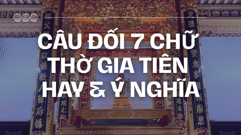 Top cau doi 7 chu tho gia tien hay y nghia