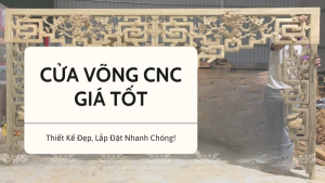 Cua Vong CNC Gia Tot 2026 Thiet Ke Dep Lap Dat Nhanh Chong