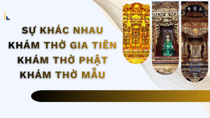 Su khac nhau giua kham tho gia tien kham tho Phat va kham tho Mau