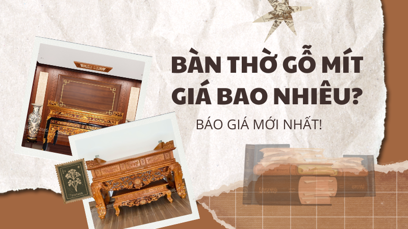 Ban tho go mit gia bao nhieu Bao gia moi nhat