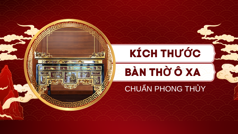 Kich thuoc ban tho o xa chuan phong thuy