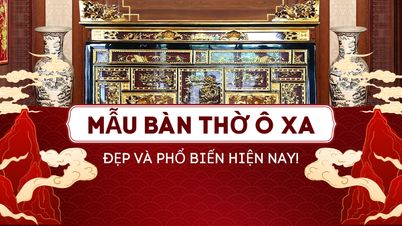 Tong hop cac mau ban tho o xa dep va pho bien hien nay